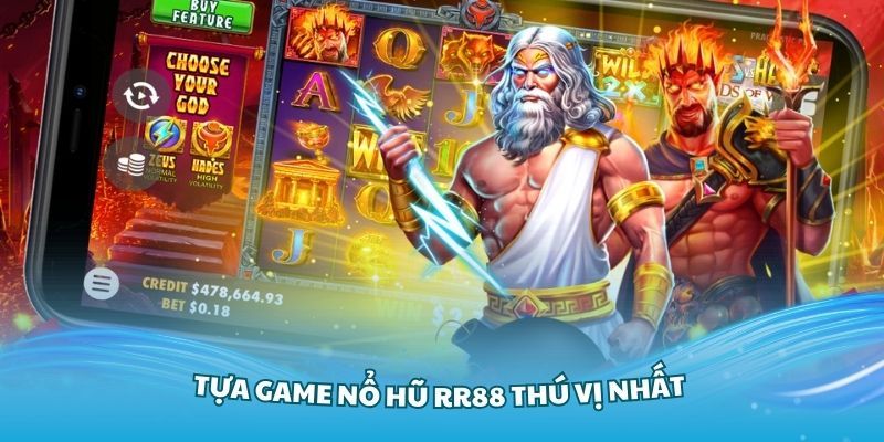 Các tựa game thú vị của nổ hũ RR88