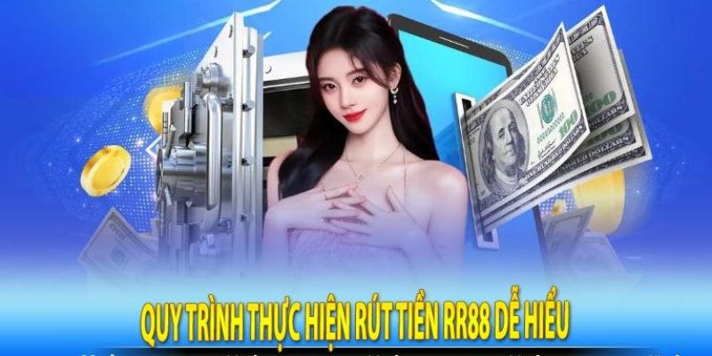 Hướng dẫn quy trình chi tiết khi rút tiền trên hệ thống nhà cái