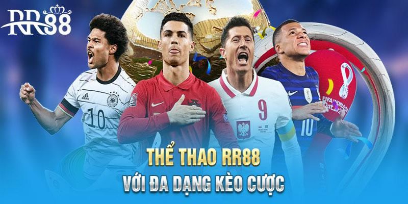 Những kèo thông dụng tại thể thao RR88