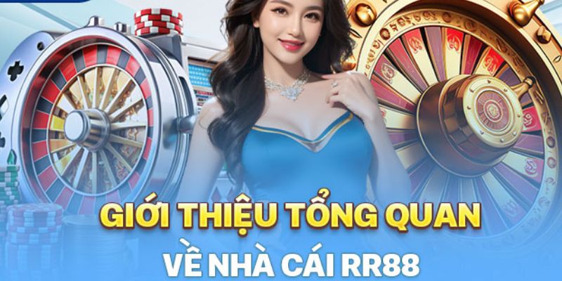 RR88 - Nhà cái cá cược uy tín số 1 Châu á